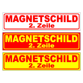Magnetschild 35 x 8 cm, zweizeilig
